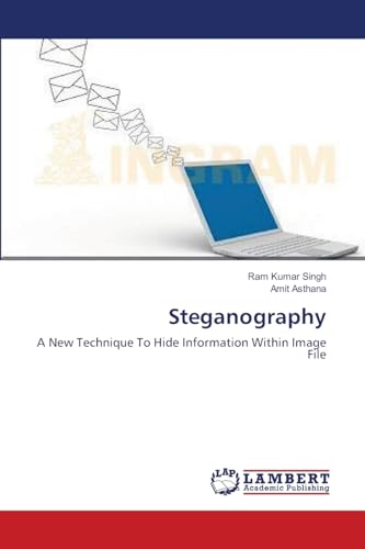 Steganography: A New Technique To Hide Information Within Image File