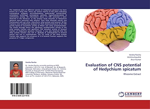 Evaluation of CNS potential of Hedychium spicatum: Rhizome Extract - Click to Buy
