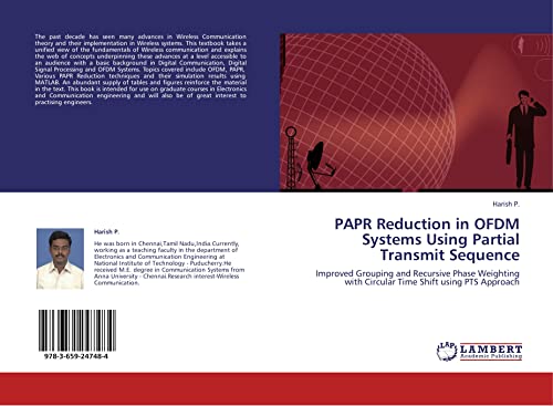PAPR Reduction in OFDM Systems Using Partial Transmit Sequence: Improved Grouping and Recursive Phase Weighting with Circular Time Shift using PTS Approach