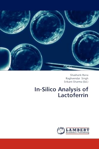 In-Silico Analysis of Lactoferrin - Click to Buy