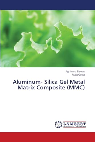 Aluminum- Silica Gel Metal Matrix Composite (MMC) - Click to Buy
