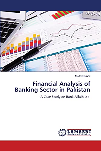 Financial Analysis of Banking Sector in Pakistan - Click to Buy