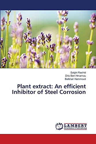 Plant extract: An efficient Inhibitor of Steel Corrosion - Click to Buy