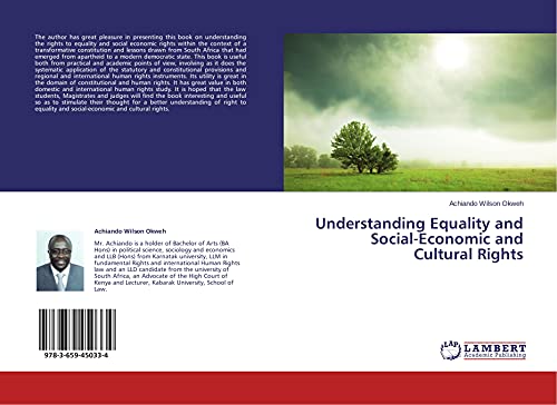Understanding Equality and Social-Economic and Cultural Rights