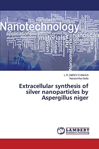 Extracellular synthesis of silver nanoparticles by Aspergillus niger - Click to Buy