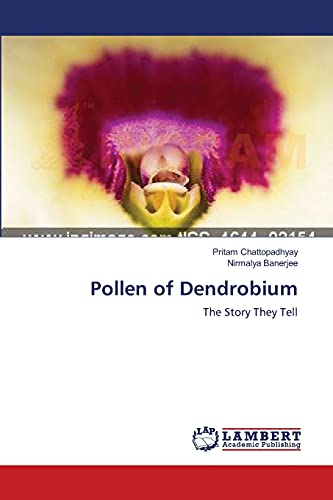 Pollen of Dendrobium: The Story They Tell - Click to Buy
