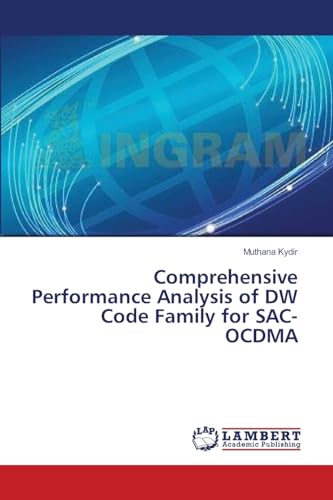 Comprehensive Performance Analysis of DW Code Family for SAC-OCDMA - Click to Buy