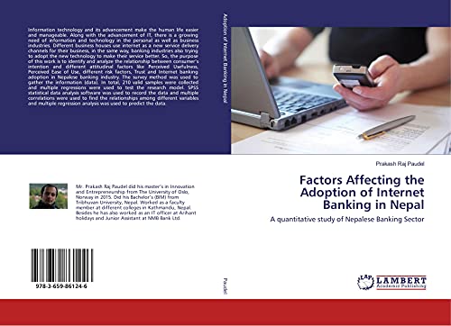 Factors Affecting the Adoption of Internet Banking in Nepal: A quantitative study of Nepalese Banking Sector - Click to Buy