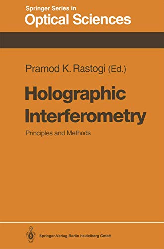 Holographic Interferometry: Principles and Methods (Springer Series in Optical Sciences) - Click to Buy