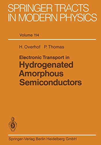 Electronic Transport in Hydrogenated Amorphous Semiconductors (Springer Tracts in Modern Physics) - Click to Buy