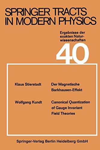 Springer Tracts in Modern Physics (Volume 40) (German and English Edition) - Click to Buy