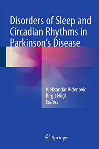 Disorders of Sleep and Circadian Rhythms in Parkinson's Disease - Click to Buy