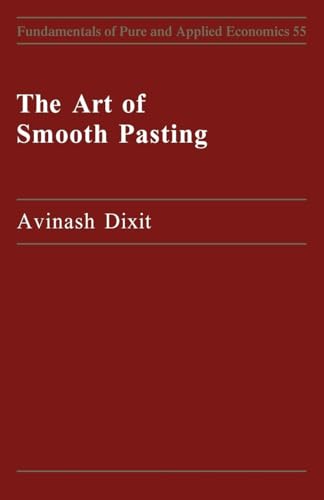 Art of Smooth Pasting (Fundamentals of Pure & Applied Economics)
