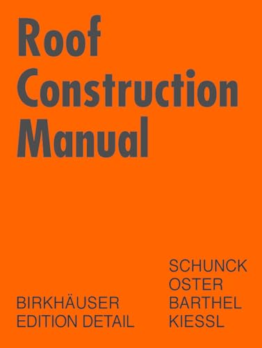 Roof Construction Manual: Pitched Roofs - Click to Buy