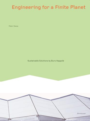 Engineering for a Finite Planet: Sustainable Solutions by Buro Happold - Click to Buy