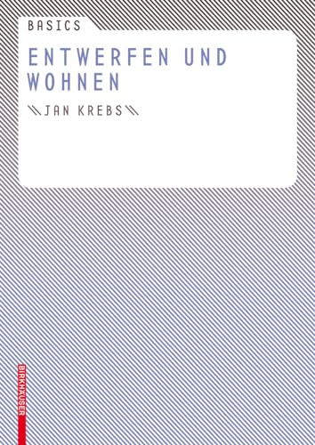 Basics Entwerfen und Wohnen - Click to Buy