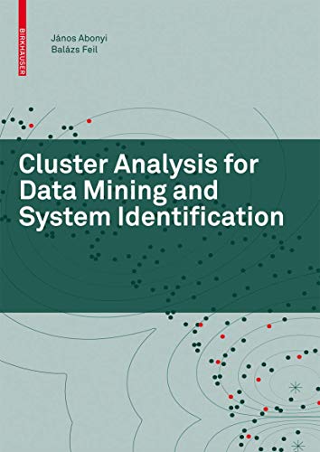 Cluster Analysis for Data Mining and System Identification - Click to Buy