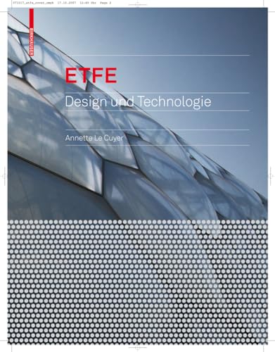ETFE: Technologie und Entwurf - Click to Buy