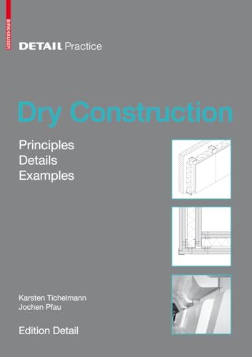 Dry Construction: Principles, Details, Examples (Detail Practice)