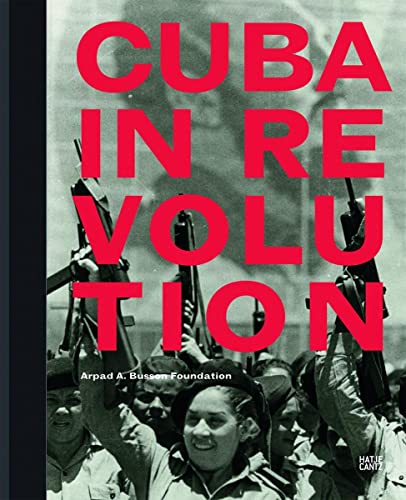 Cuba In Revolution - Click to Buy