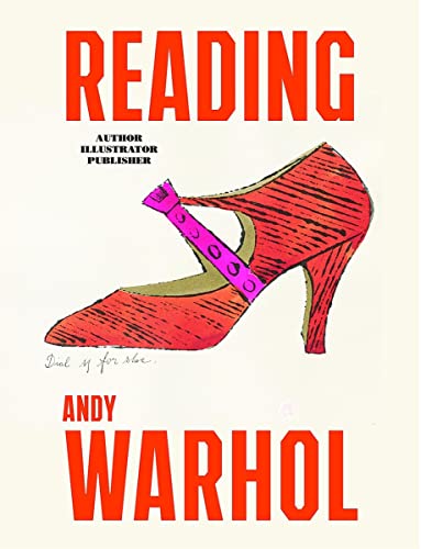Reading Andy Warhol: Author Illustrator Publisher - Click to Buy