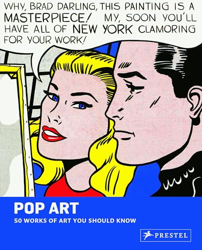 Pop Art: 50 Works of Art You Should Know (50 You Should Know)