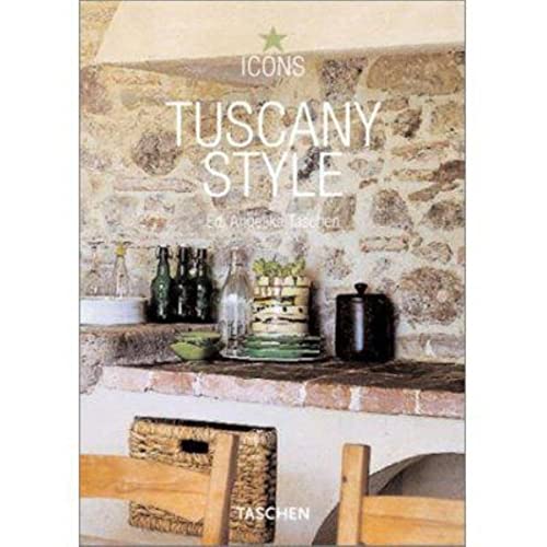 Tuscany Style: Landscapes, Terraces & Houses - Click to Buy
