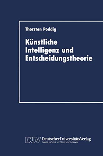 Künstliche Intelligenz und Entscheidungstheorie (German Edition) - Click to Buy