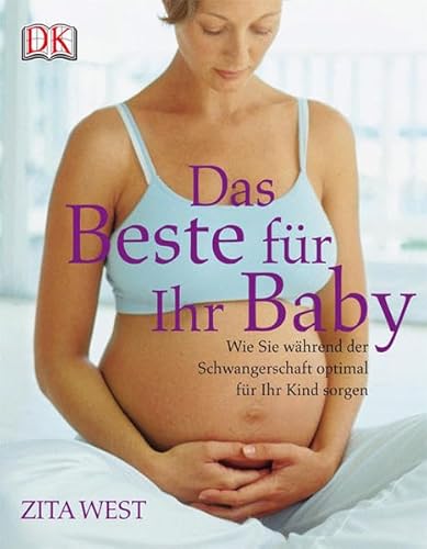 Das Beste für Ihr Baby