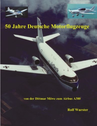 50 Jahre Deutsche Motorflugzeuge (German Edition) - Click to Buy