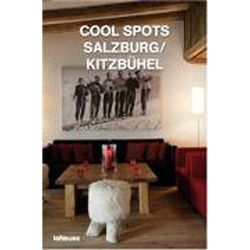 Cool Spots Salzburg/Kitzbeuel: Salzburh/Kitzbuhel - Click to Buy