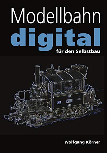 Modellbahn Digital Fur Den Selbstbau (German Edition) - Click to Buy