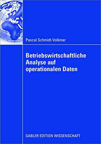 Betriebswirtschaftliche Analyse auf operationalen Daten (German Edition) - Click to Buy