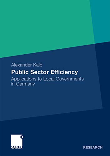 Public Sector Efficiency: Applications to Local Governments in Germany - Click to Buy