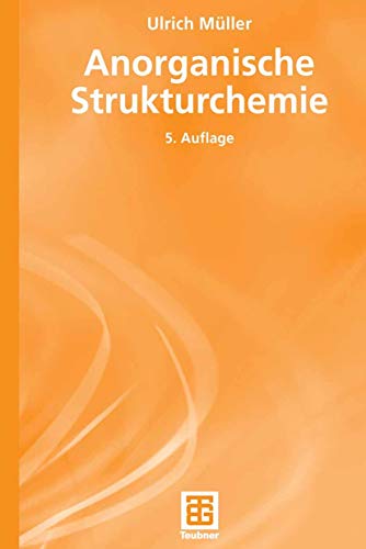 Anorganische Strukturchemie (Teubner Studienbücher Chemie) - Click to Buy