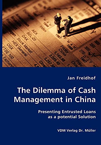 The Dilemma of Cash Management in China - Click to Buy