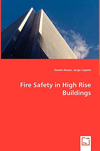 Fire Safety in High Rise Buildings - Click to Buy