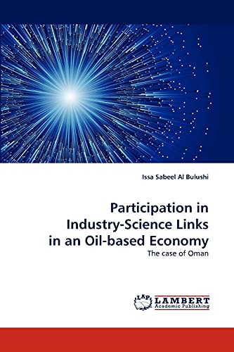 Participation in Industry-Science Links in an Oil-based Economy: The case of Oman - Click to Buy