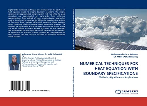 NUMERICAL TECHNIQUES FOR HEAT EQUATION WITH BOUNDARY SPECIFICATIONS: Methods, Algorithm and Applications - Click to Buy