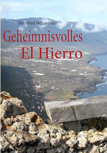 Geheimnisvolles El Hierro - Click to Buy