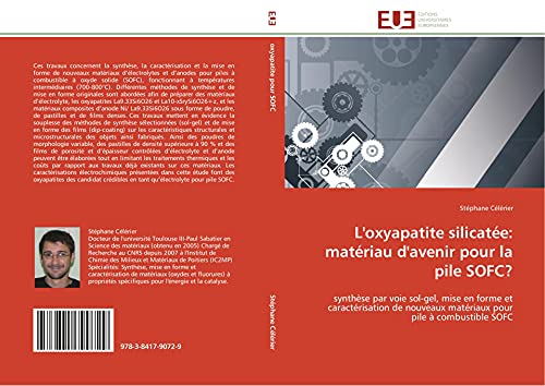 L'Oxyapatite Silicatée: Matériau d'Avenir Pour La Pile Sofc? (Omn.Univ.Europ.) - Click to Buy