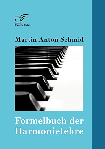 Formelbuch der Harmonielehre (German Edition) - Click to Buy
