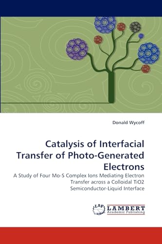 Catalysis of Interfacial Transfer of Photo-Generated Electrons - Click to Buy