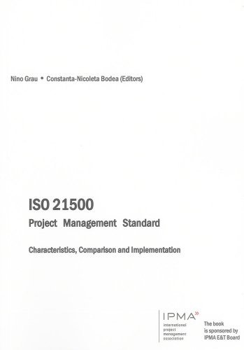 ISO 21500 Project Management Standard: Characteristics, Comparison and Implementation - Click to Buy
