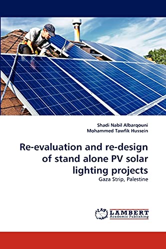 Re-evaluation and re-design of stand alone PV solar lighting projects: Gaza Strip, Palestine - Click to Buy