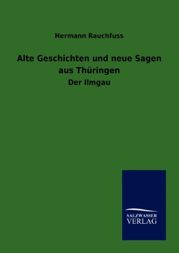 Alte Geschichten und neue Sagen aus Thüringen - Click to Buy