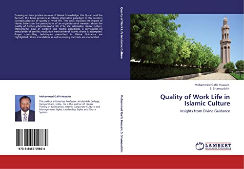 Quality of Work Life in Islamic Culture: Insights from Divine Guidance - Click to Buy