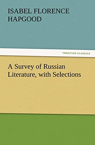 A Survey of Russian Literature, with Selections - Click to Buy