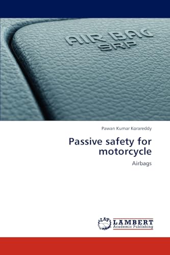Passive safety for motorcycle: Airbags