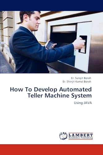 How to Develop Automated Teller Machine System - Click to Buy